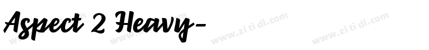 Aspect 2 Heavy字体转换 Aspect 2 Heavy字体转换